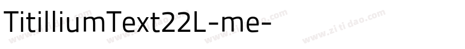 TitilliumText22L-me字体转换