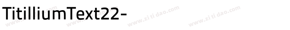TitilliumText22字体转换