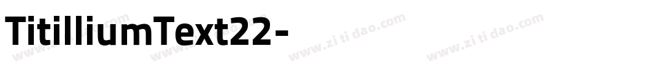 TitilliumText22字体转换