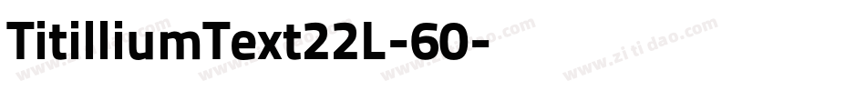 TitilliumText22L-60字体转换