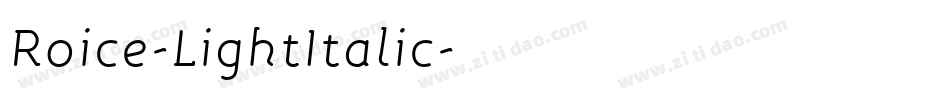 Roice-LightItalic字体转换