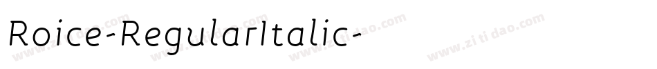 Roice-RegularItalic字体转换