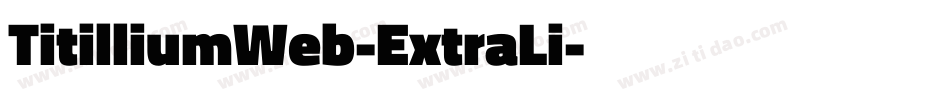 TitilliumWeb-ExtraLi字体转换