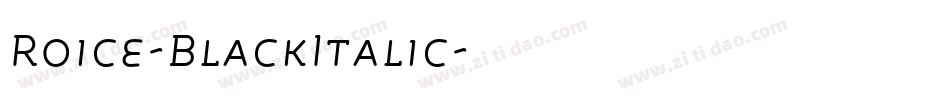 Roice-BlackItalic字体转换