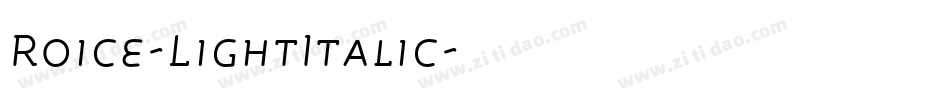 Roice-LightItalic字体转换