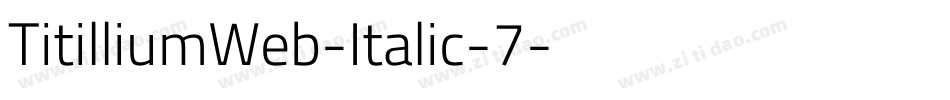TitilliumWeb-Italic-7字体转换