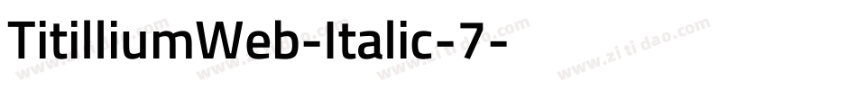 TitilliumWeb-Italic-7字体转换