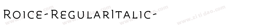 Roice-RegularItalic字体转换