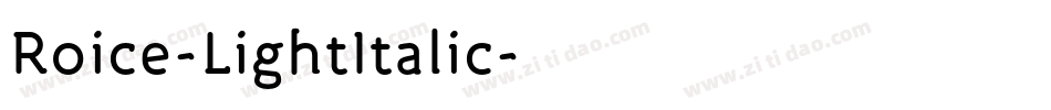 Roice-LightItalic字体转换