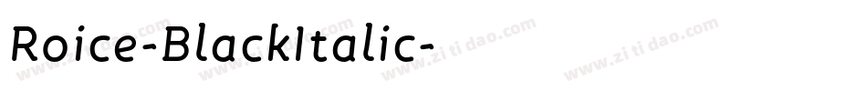 Roice-BlackItalic字体转换