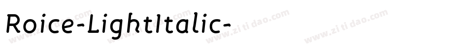Roice-LightItalic字体转换