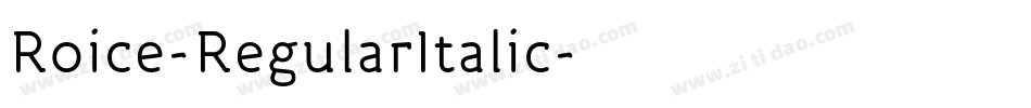 Roice-RegularItalic字体转换