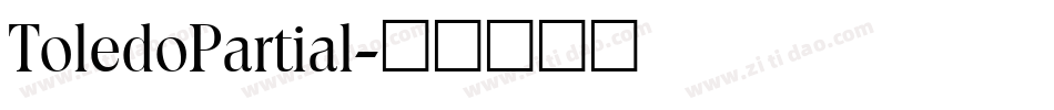 ToledoPartial字体转换