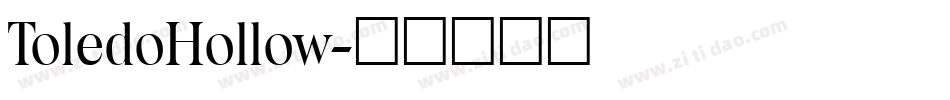 ToledoHollow字体转换