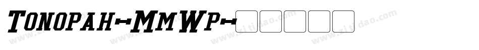 Tonopah-MmWp字体转换