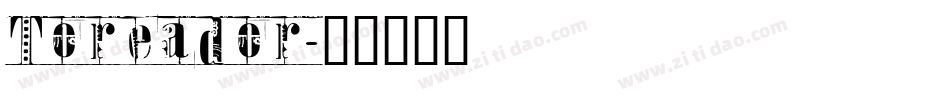 Toreador字体转换