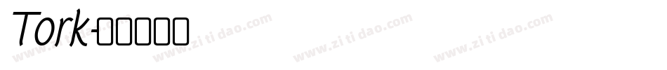 Tork字体转换