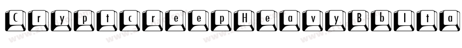 CryptcreepHeavyBbItalic-dpVl字体转换