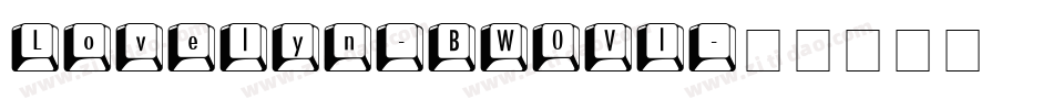 Lovelyn-BW0Vl字体转换