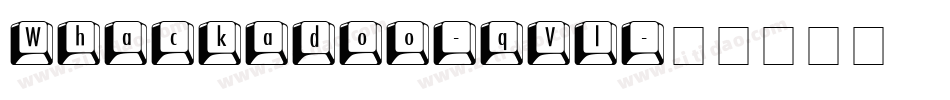 Whackadoo-qVl字体转换