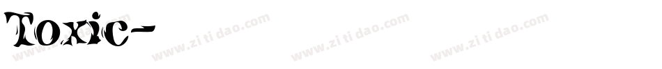 Toxic字体转换
