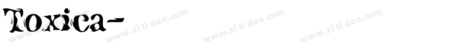 Toxica字体转换