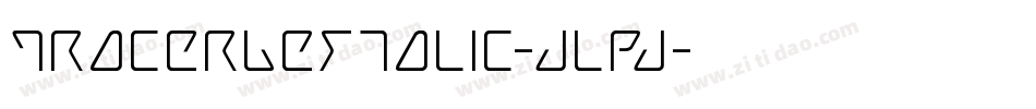 TracerLeftalic-jlPj字体转换