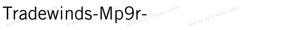 Tradewinds-Mp9r字体转换