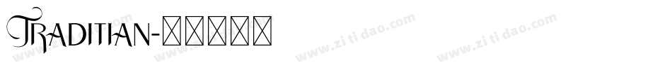 Traditian字体转换