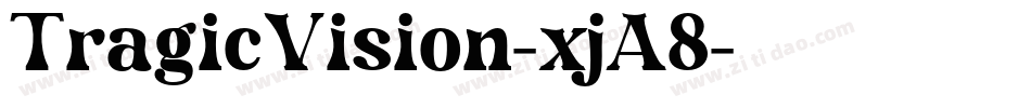 TragicVision-xjA8字体转换