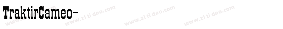 TraktirCameo字体转换