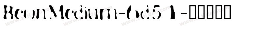BeonMedium-6d51字体转换