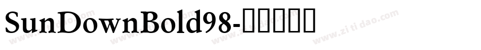 SunDownBold98字体转换