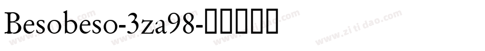 Besobeso-3za98字体转换