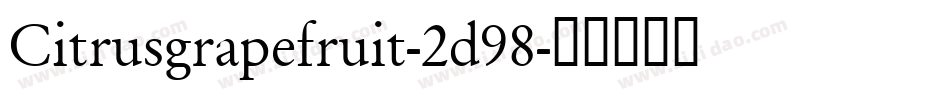 Citrusgrapefruit-2d98字体转换