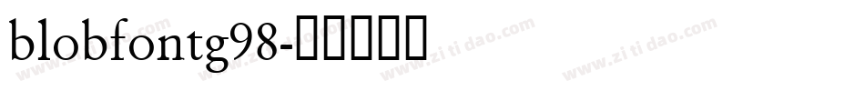 blobfontg98字体转换