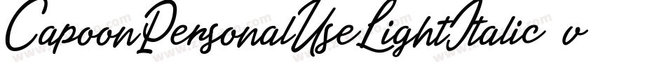 CapoonPersonalUseLightItalic-vLOA字体转换