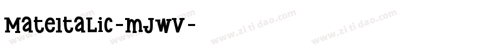 MateItalic-mjWV字体转换