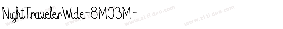NightTravelerWide-8MO3M字体转换