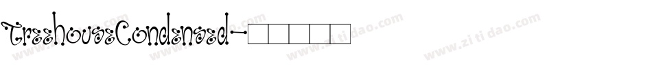 TreehouseCondensed字体转换