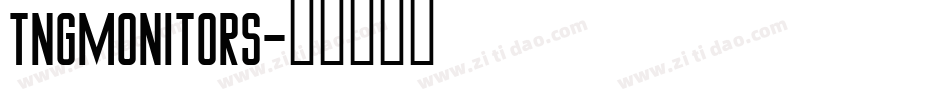 TNGMonitors字体转换