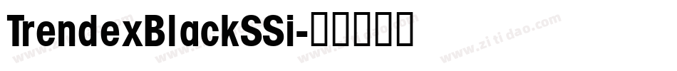 TrendexBlackSSi字体转换