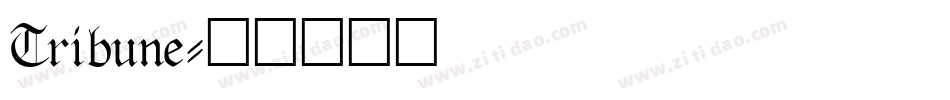 Tribune字体转换
