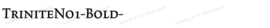 TriniteNo1-Bold字体转换