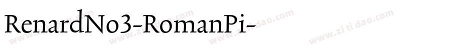 RenardNo3-RomanPi字体转换