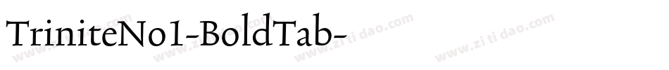 TriniteNo1-BoldTab字体转换