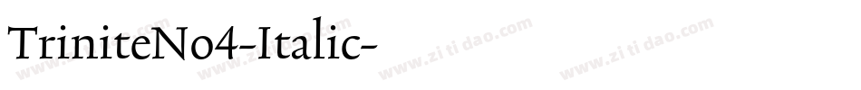 TriniteNo4-Italic字体转换