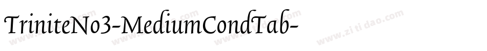 TriniteNo3-MediumCondTab字体转换