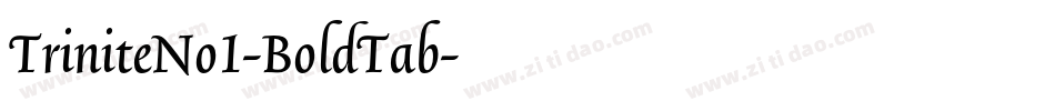 TriniteNo1-BoldTab字体转换
