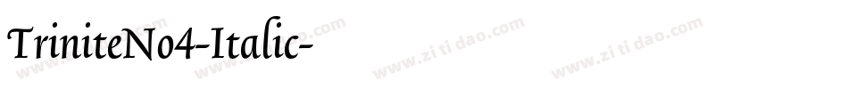 TriniteNo4-Italic字体转换